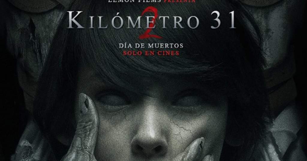 Presentan segunda parte de la película Kilómetro 31