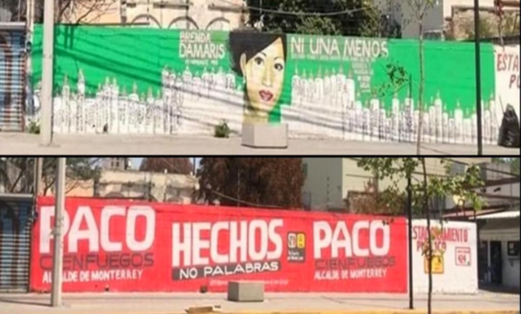 Eliminan mural contra feminicidios en Nuevo León para poner propaganda de candidato