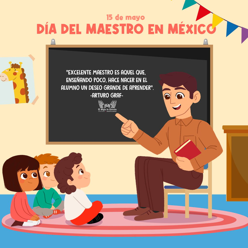 ¿Por qué se celebra el Día del Maestro el 15 de mayo en México?