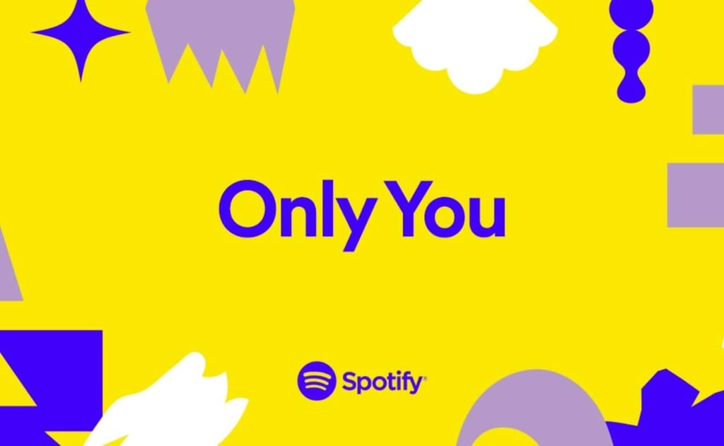 Presenta Spotify 'Solo tú', la lista de reproducción más personalizada