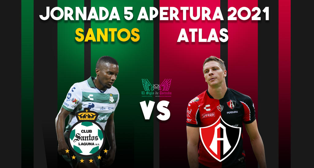 Santos Laguna vs Atlas, partido de la jornada 5 del Apertura 2021