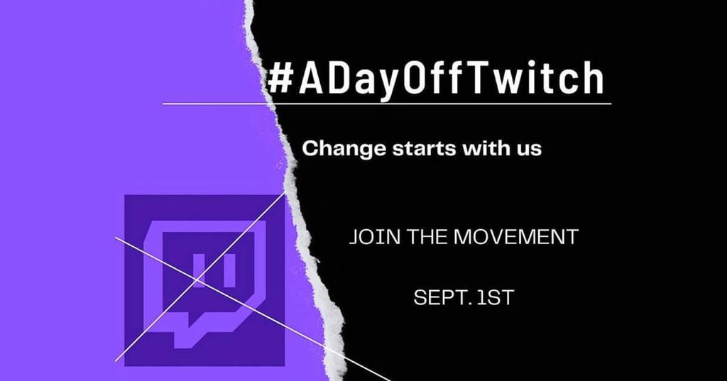 #ADayOffTwitch, 'streamers' protestan contra el acoso y odio en Twitch