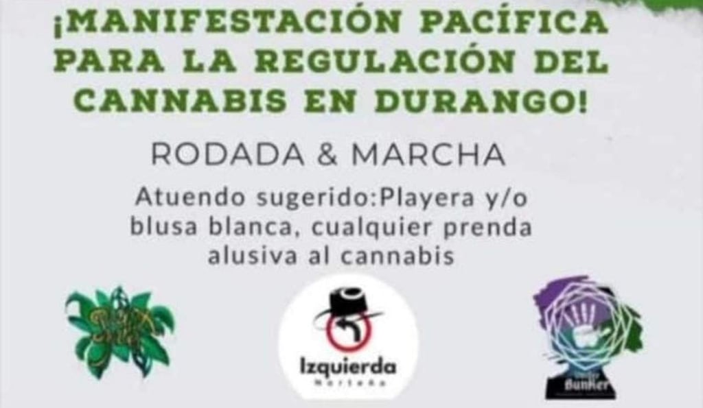 Convocan a marcha para la regularización del Cannabis en Durango