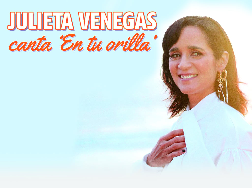 Julieta Venegas canta 'En tu orilla'