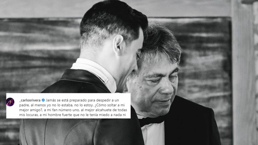 Yo me quedo aquí extrañándote hasta mi último respiro: Carlos Rivera en despedida a su padre