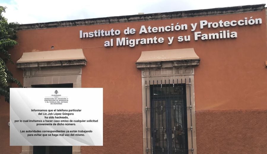 Hackean teléfono de titular de Atención y Protección al Migrante y su Familia en Durango