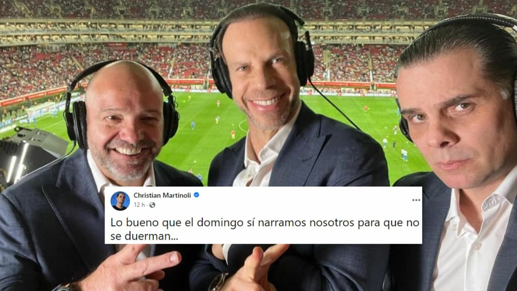 Martinoli 'golpea' a TUDN; 'el domingo narraremos nosotros para que no se duerman'