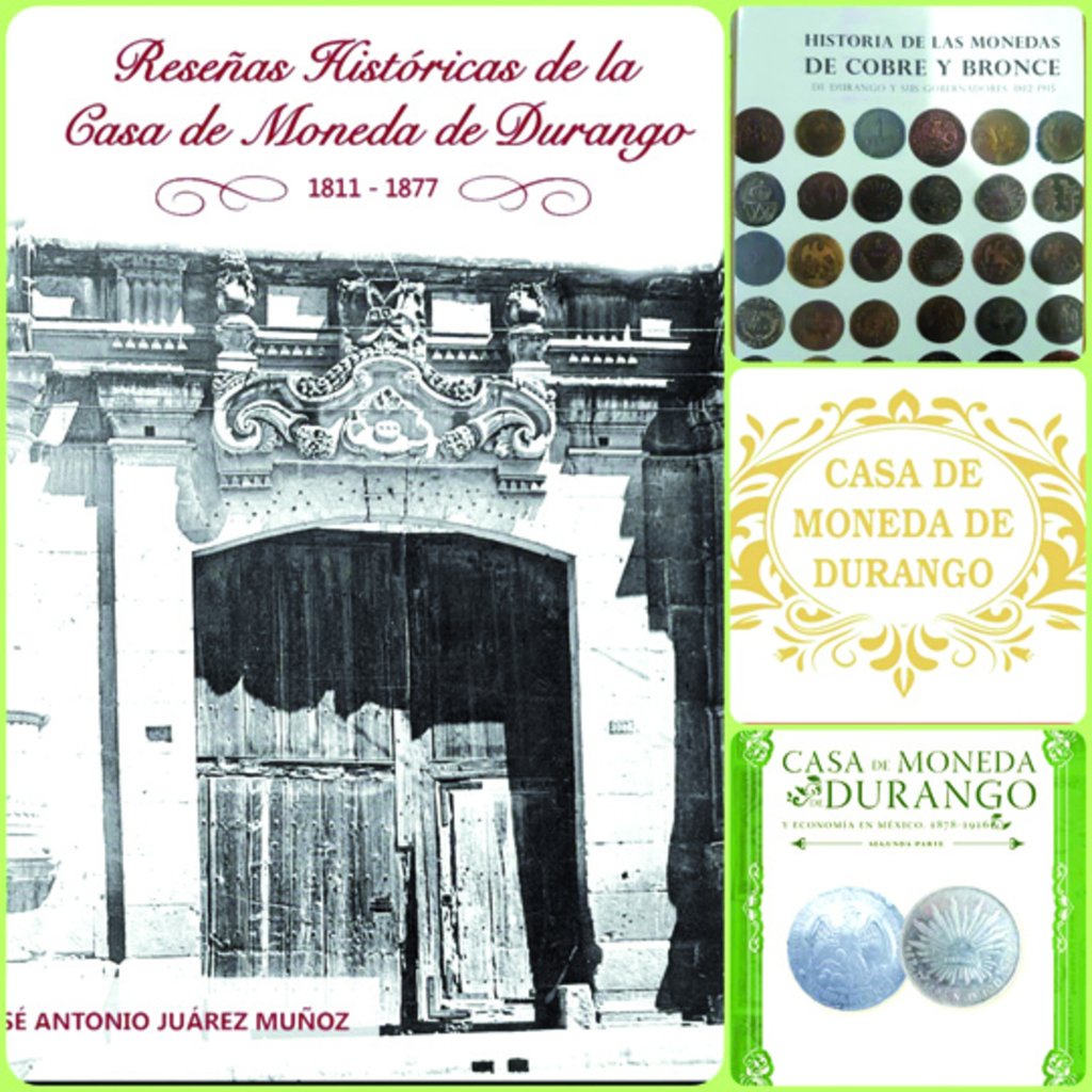 Libros publicados por el Lic. Antonio Juárez acerca de la historia de la Numismática en Durango.