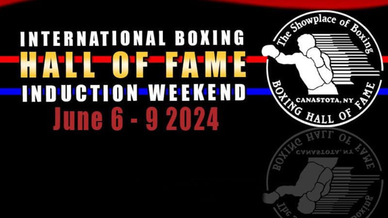 Confirman fechas para el Salón de la Fama Internacional de Boxeo 2024