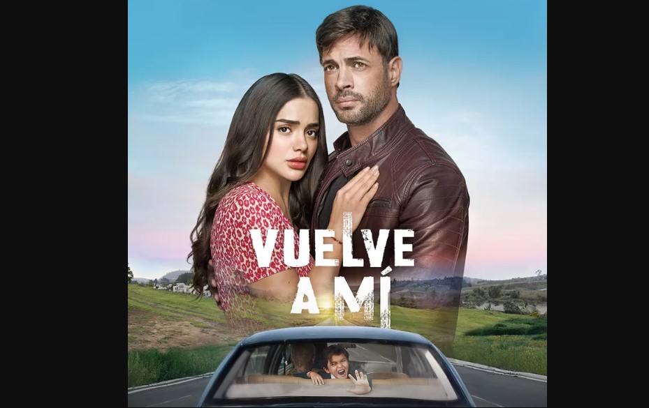 El drama alrededor de la telenovela Vuelve a mí con Samadhi Zendejas y William Levy