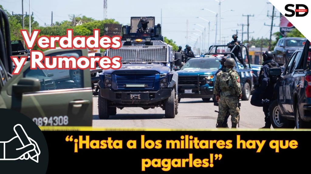 '¡Hasta a los militares hay que pagarles!'