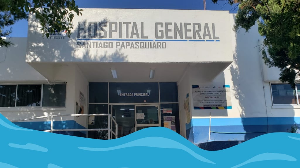 Hospital General de Santiago Papasquiaro, fuera de regla por estar construido donde era un río