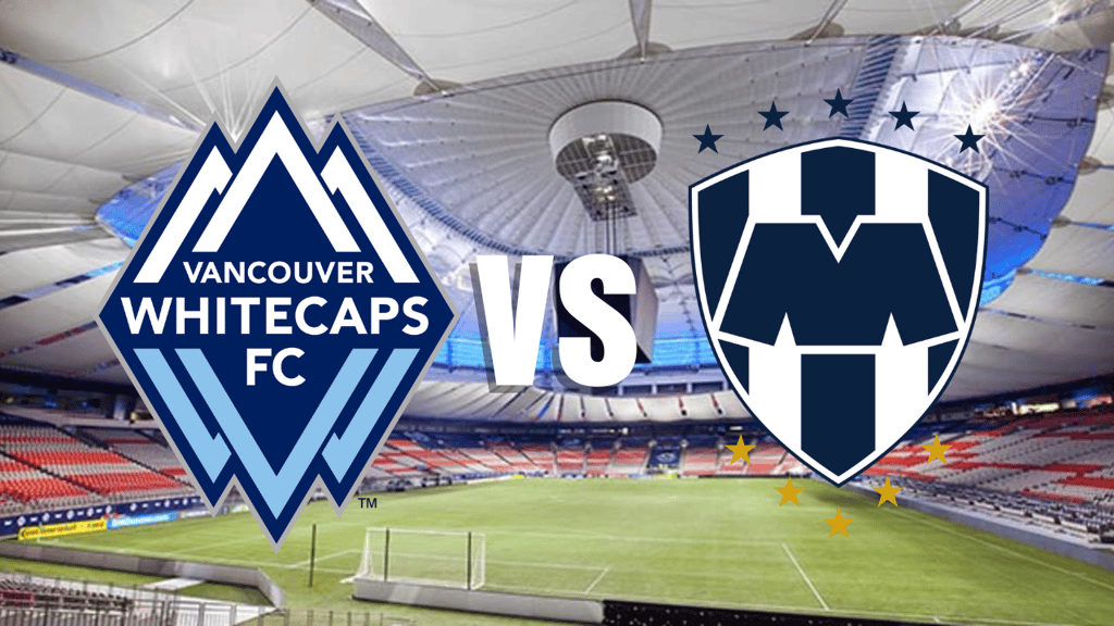 Concachampions: ¿A qué hora y por dónde ver el Whitecaps vs Rayados?