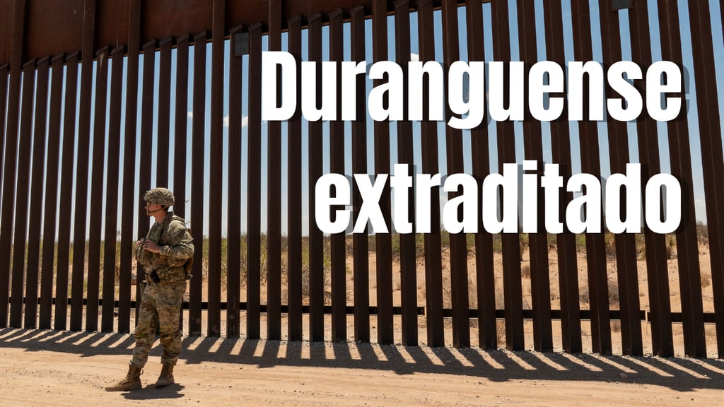 Duranguense es extraditado de Estados Unidos por presunto homicidio