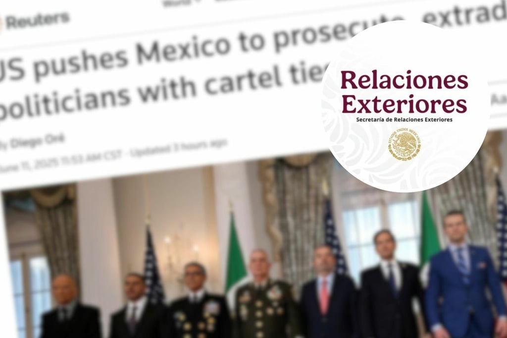 'Es absolutamente falso', SRE niega presión de EU por políticos mexicanos ligados al narco