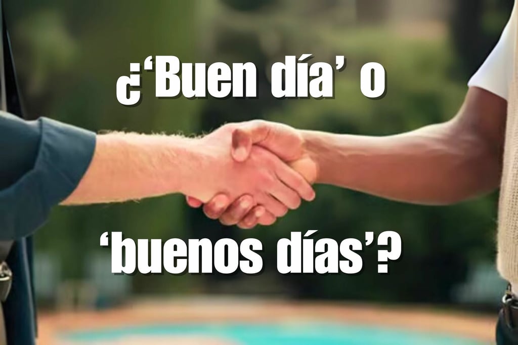 ¿'Buen día' o 'buenos días'?: esto dice la RAE sobre la forma correcta de saludar