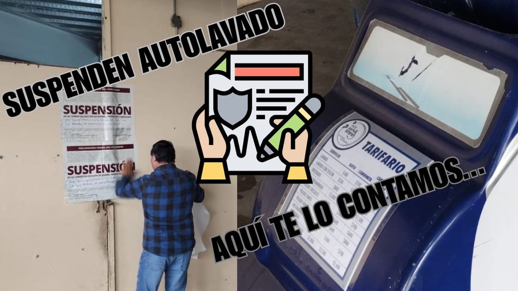 Profeco suspende autolavado que cobraba 9 mil pesos por cada servicio, ¿dónde se encuentra?