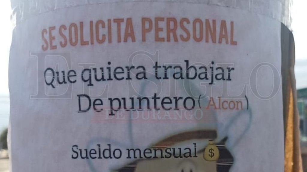 ¿Reclutan 'Halcones' con carteles en Durango? Denuncian anuncios en la vía pública