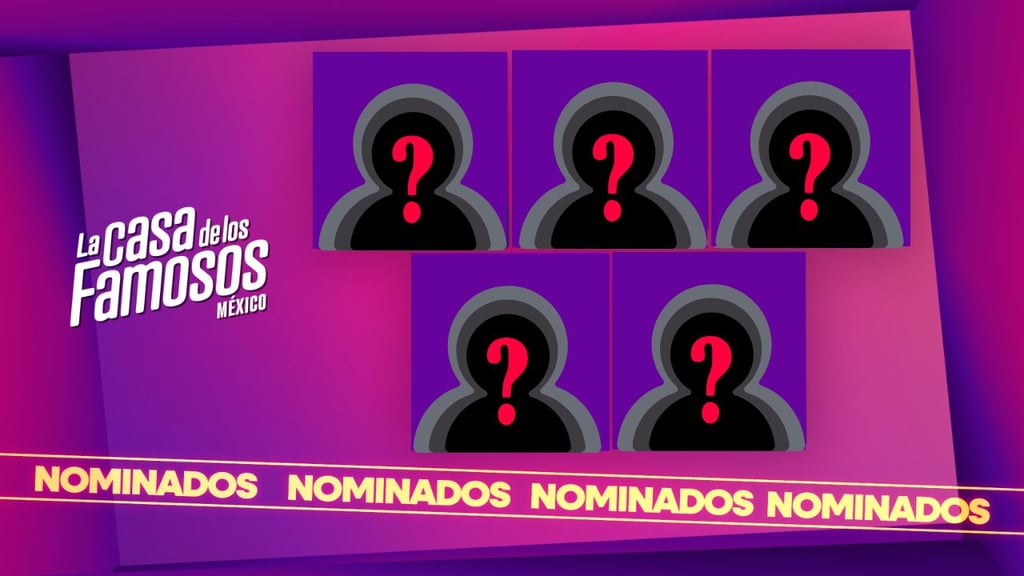 La Casa de Los Famosos México 3: Estos habitantes están nominados para la gala del 10 de agosto