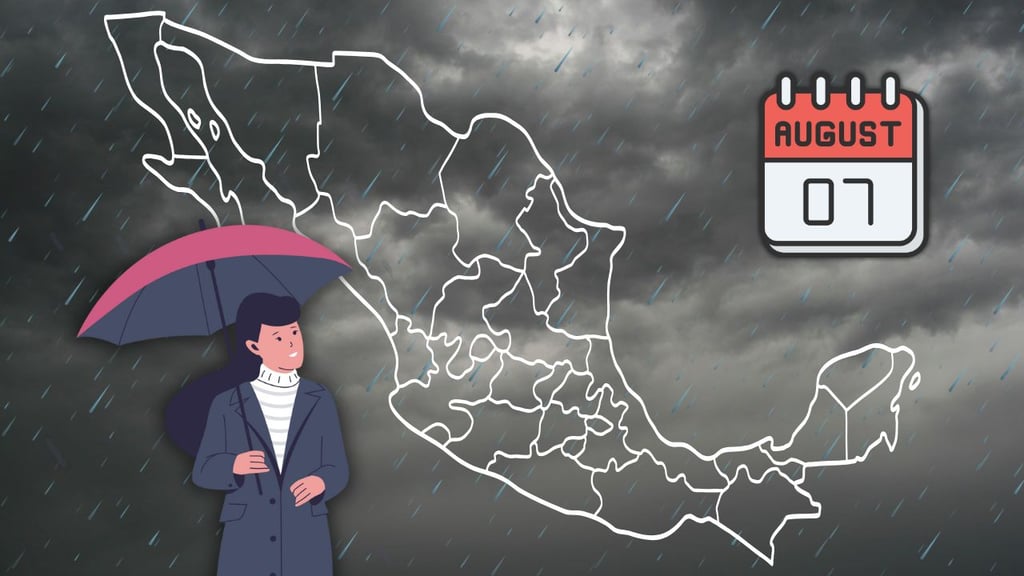 Se prevén lluvias intensas para estos estados, hoy jueves 7 de agosto