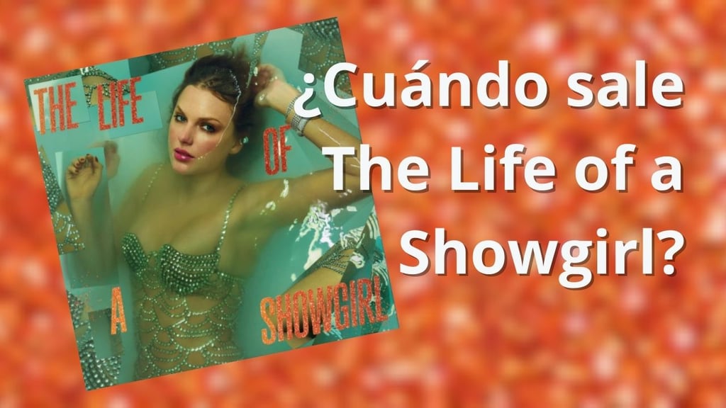 ¿Cuándo sale 'The Life of a Showgirl', el nuevo álbum de Taylor Swift? Esto dijo la artista