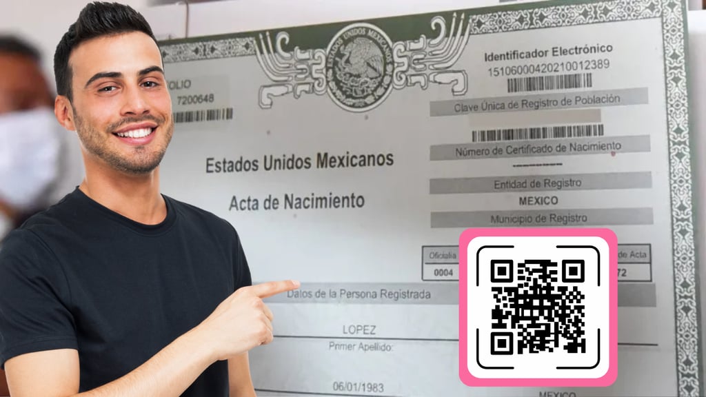 Acta de nacimiento con código QR: Guía paso a paso para tramitarla y costos por estados