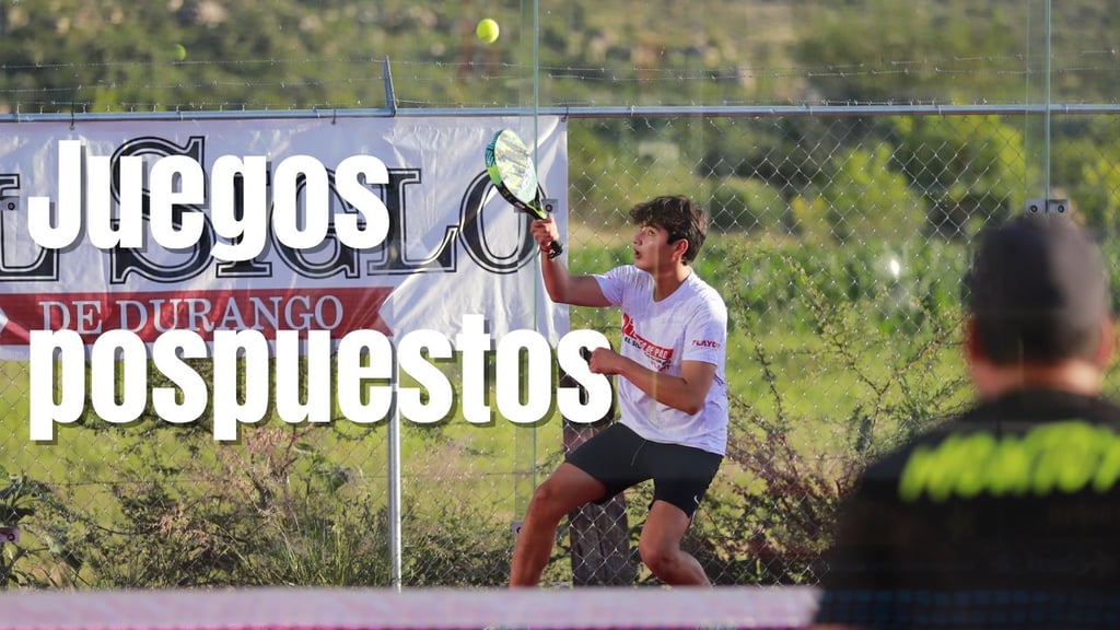 Torneo de Pádel de El Siglo de Durango by Playdoit pospone las finales para el domingo 24 de agosto
