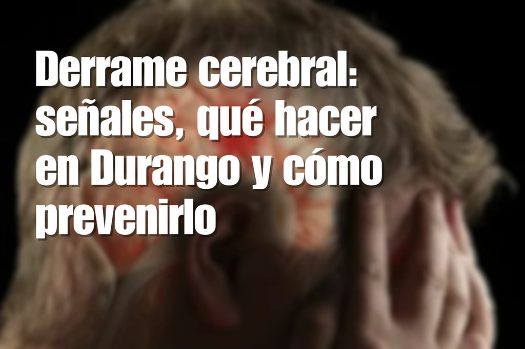 Derrame cerebral: señales, qué hacer en Durango y cómo prevenirlo; el caso de Manuel Espino lo recuerda