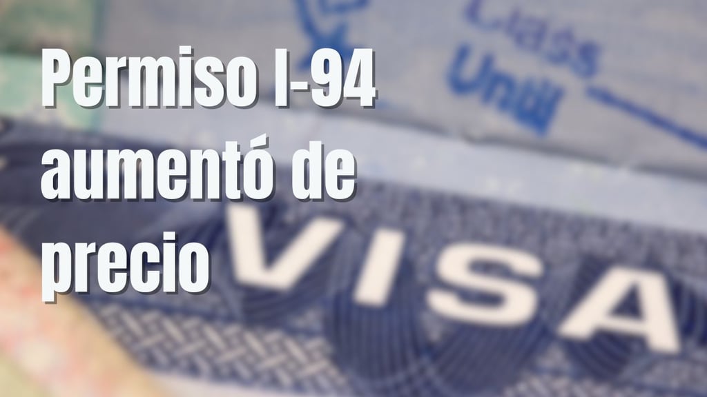 Permiso I-94 para viajar a Estados Unidos aumentó su precio desde hoy 01 de octubre, ¿cuánto cuesta?