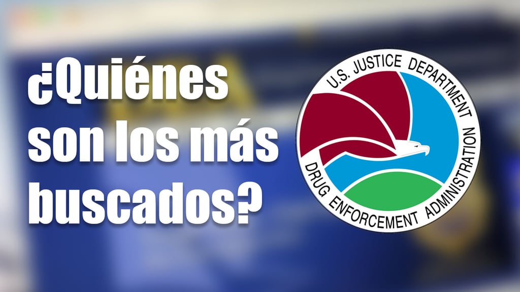 DEA: ¿Quiénes son los 10 criminales más buscados en 2025 y qué delitos se les atribuyen?