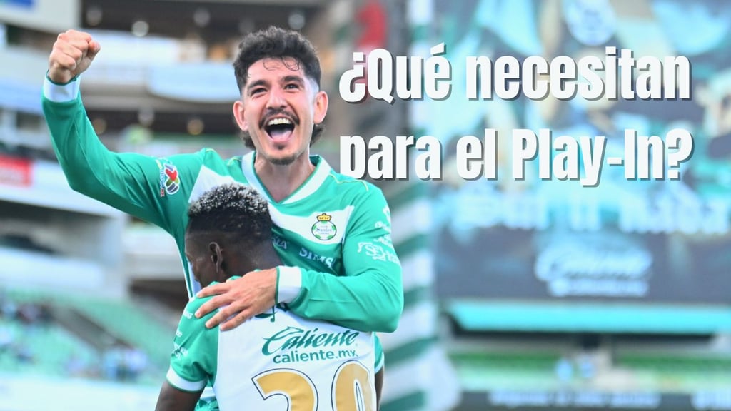 Liga MX: ¿Qué necesita el Santos Laguna para clasificarse al Play-In?