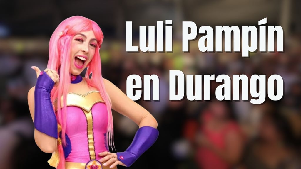 Luli Pampín en Durango: ¿Cuándo y dónde ver el show '¡Bienvenidos!, juntos otra vez'?