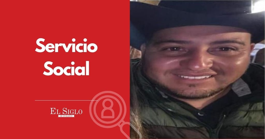 Buscan a hombre que desapareció en Santiago Papasquiaro desde el fin de semana