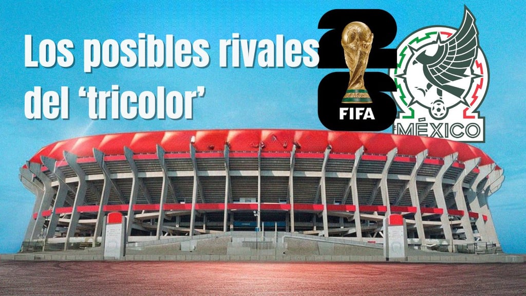 Mundial 2026: ¿contra quién podría debutar México? Esto dijo la FIFA