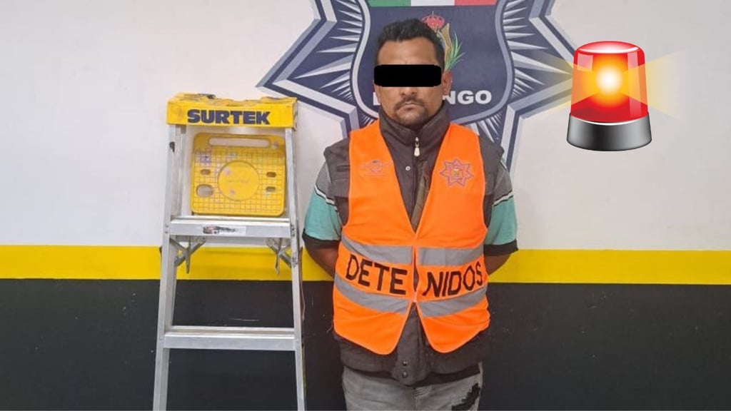 Detienen a hombre que robó una escalera de un negocio en Zona Centro de Durango