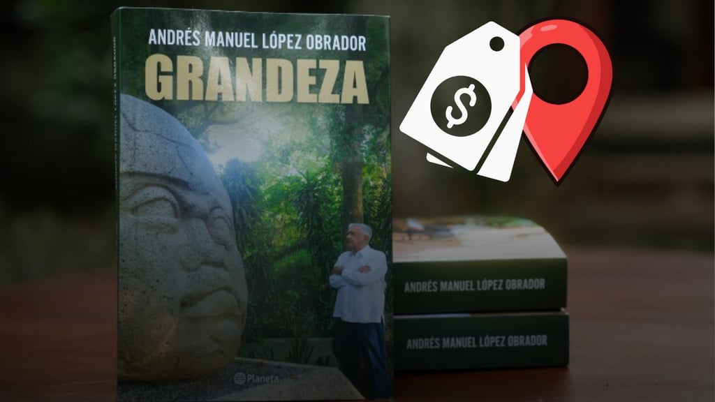 ¿Dónde comprar el libro 'Grandeza' de AMLO y qué precio tiene?