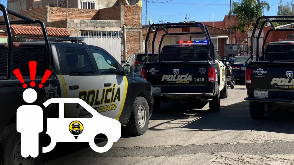 Asaltan a taxista en Durango; se llevaron su dinero y la unidad