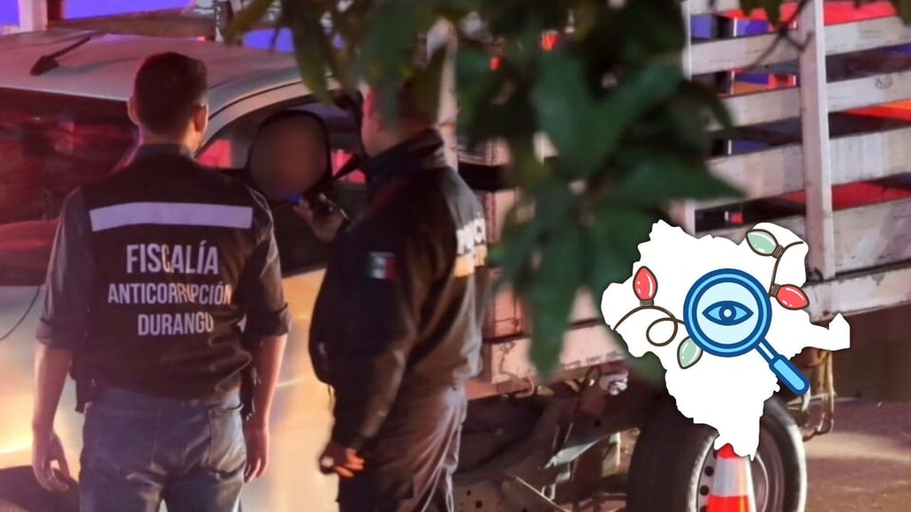 Fiscalía anticorrupción vigila retenes de operativos navideños en Durango