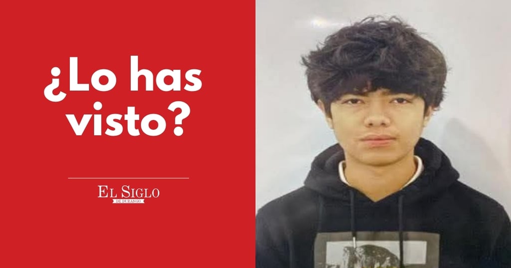 Buscan a joven de 18 años que desapareció en fraccionamiento Nuevo Durango III