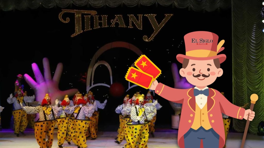 ¿Quieres ir a la apertura del Circo Tihany en Durango? ¡Participa por boletos dobles! 