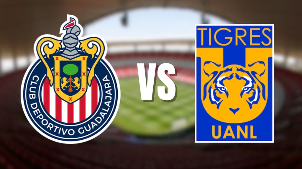 Liga MX: ¿A qué hora y por dónde ver el Chivas vs Tigres? Cuartos de final, vuelta