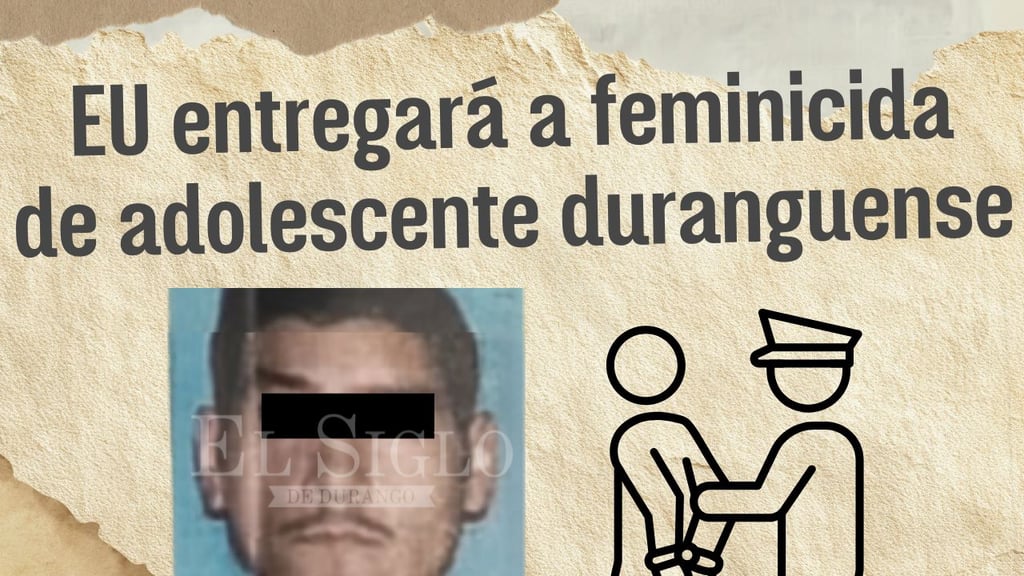 EU entregará a feminicida de Fátima, duranguense asesinada en 2006; temen que quede en libertad
