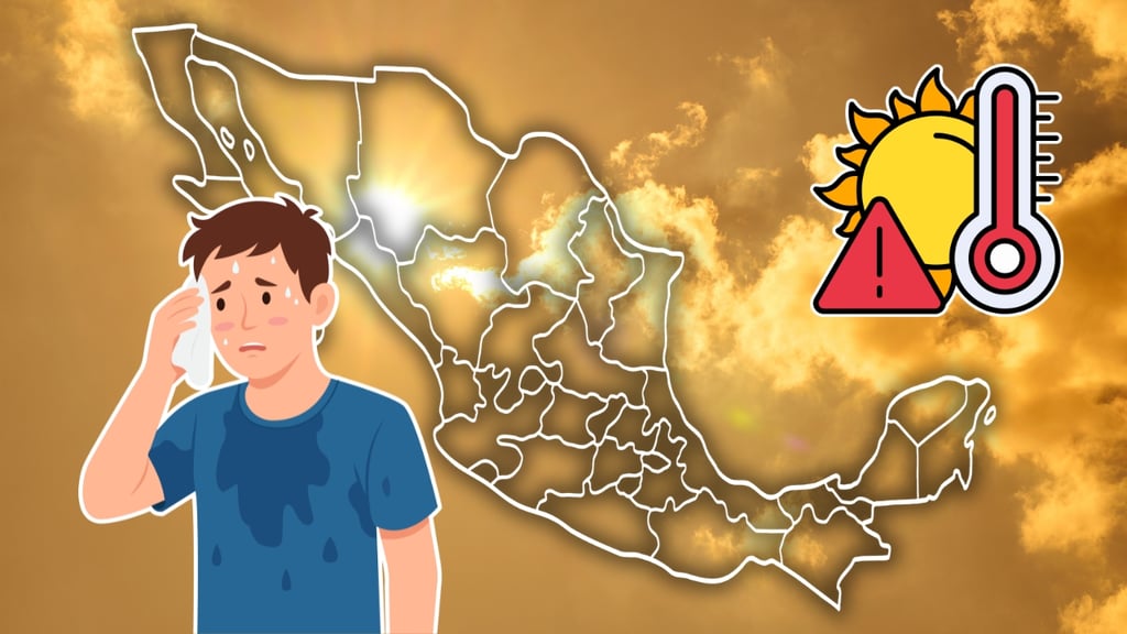 Fin de semana con calor INTENSO en México: ¿qué estados tendrán más de 45 grados centígrados?