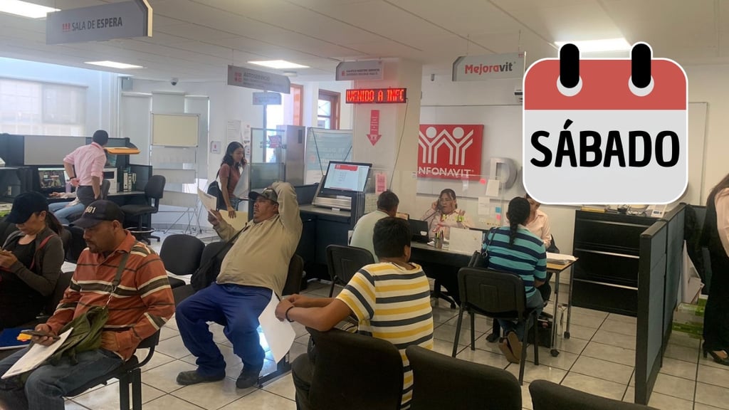 ¿No puedes ir entre semana? Infonavit abrirá este sábado sus oficinas en Durango