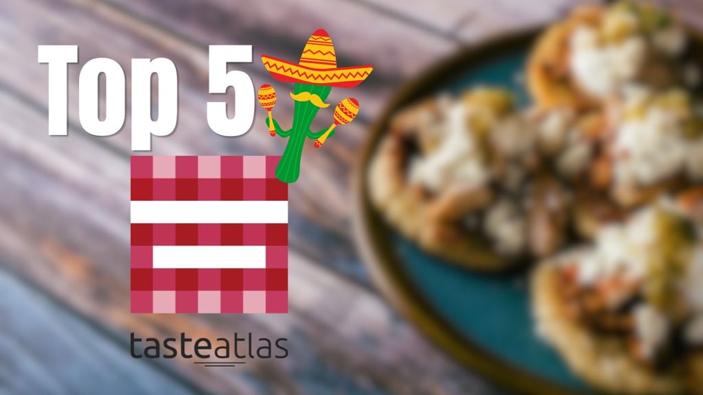 ¡Orgullo nacional! Estos son los 5 mejores platillos de la comida mexicana, según Taste Atlas 2026