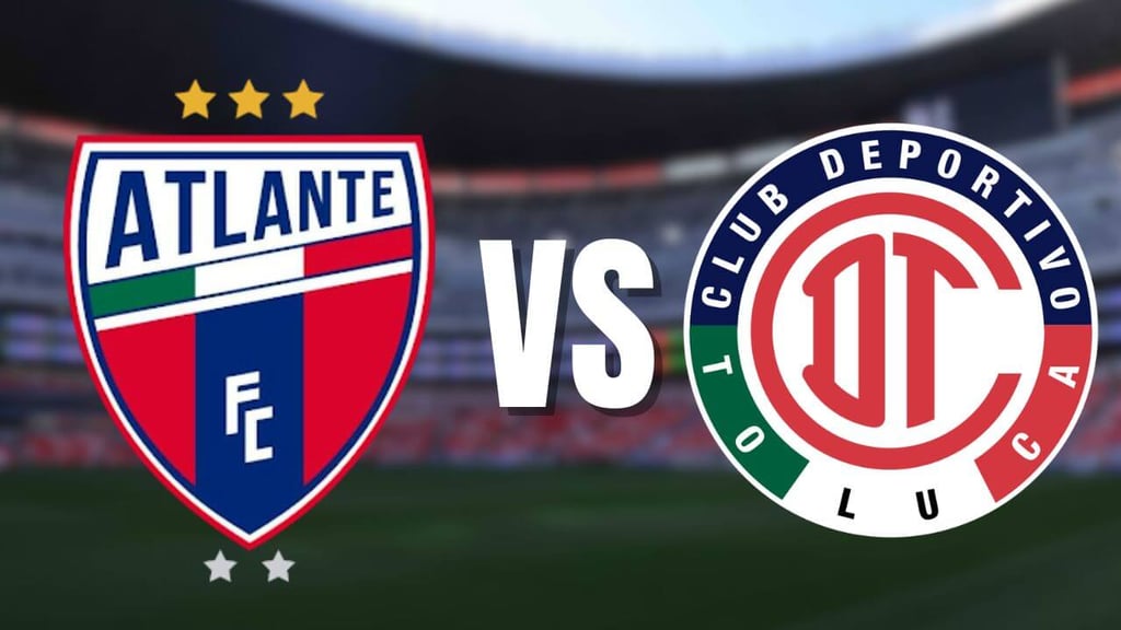 Liga MX: ¿A qué hora y por dónde ver el Atlante vs Toluca? Jornada 4