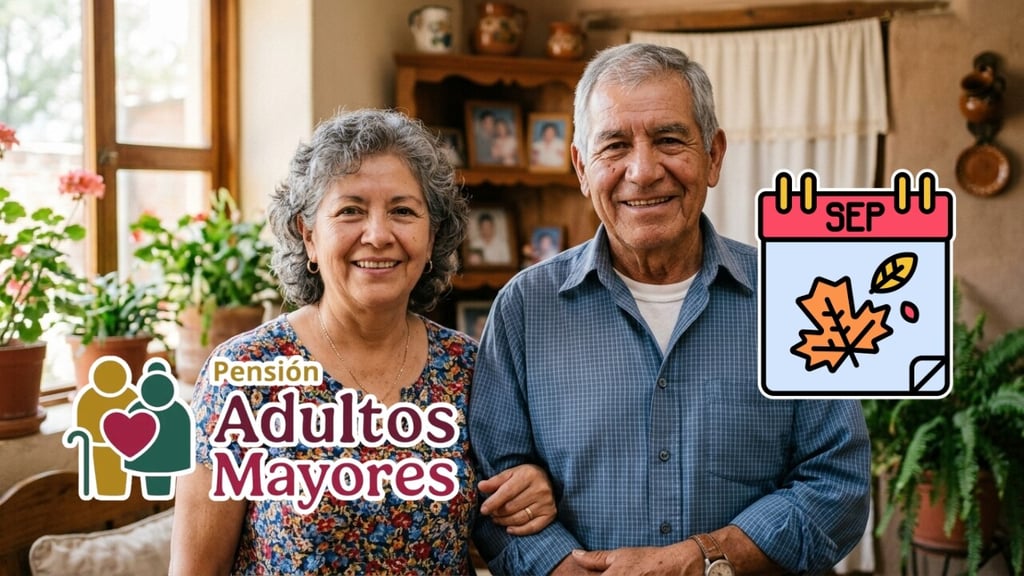 Pensión para Adultos Mayores: Este es el calendario tentativo para pagos de septiembre de 2026