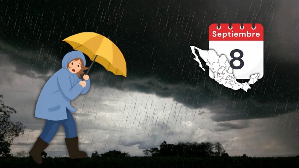 ¿En qué estados de México habrá lluvias fuertes HOY martes 8 de septiembre? Esto dice el SMN