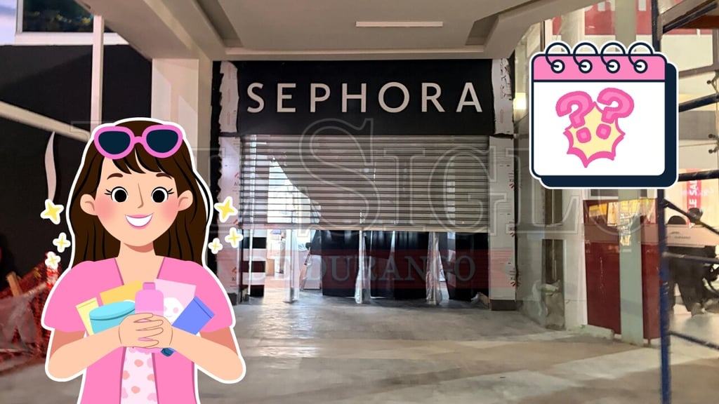 ¡Por fin! Sephora ya tiene fecha y hora para abrir su primera tienda en Durango, ¿cuándo será?