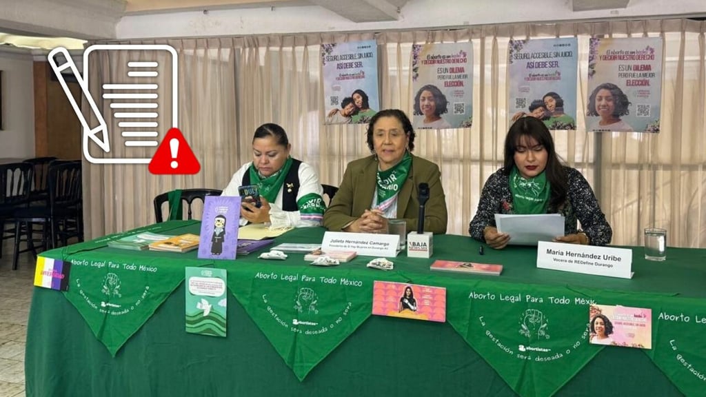 En Durango se han recibido 800 solicitudes de apoyo para la interrupción del embarazo